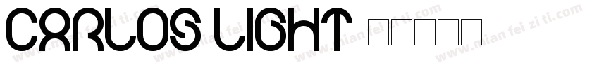 Carlos Light字体转换